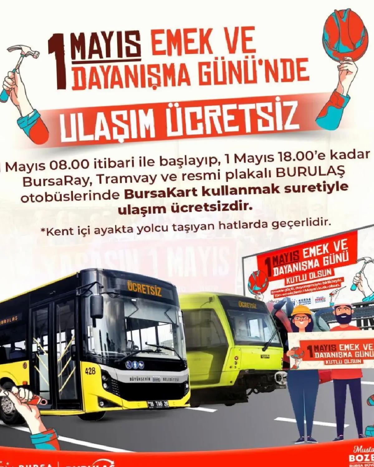 Bursa’da 1 Mayıs Taşımacılığı Ücretsiz!