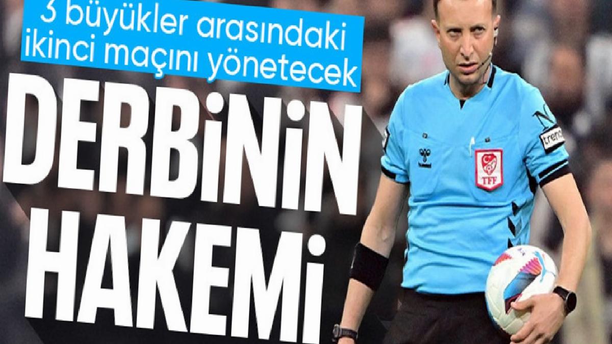 Fenerbahçe-Beşiktaş derbisinin hakemi açıklandı