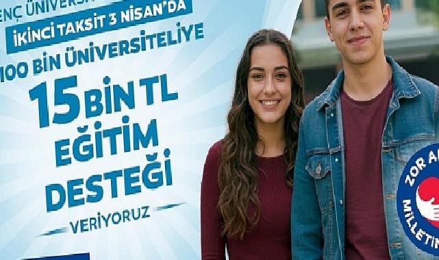“Genç Üniversiteli” 2. ödemeleri 3 Nisan’da