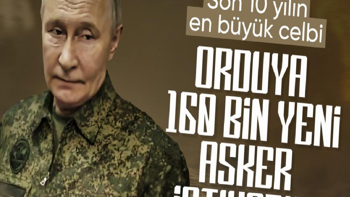 Putin’den son yılların en büyük “askeri” çağrısı