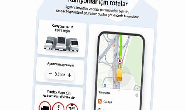 Yandex Maps, Kamyonlara Özel Navigasyon Özelliğini Türkiye’de Kullanıma Sundu