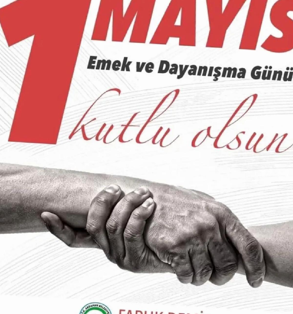 Ardahan Belediye Başkanı’ndan 1 Mayıs Mesajı
