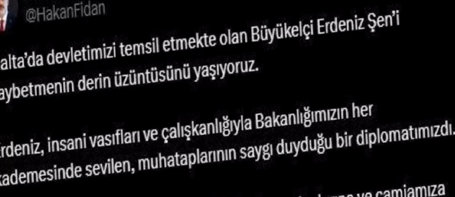 Bakan Fidan’dan Büyükelçi Şen’e Başsağlığı