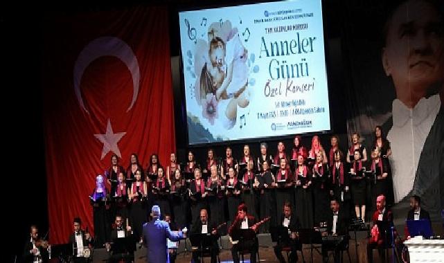 Büyükşehir’den ‘Annelere’ özel konser