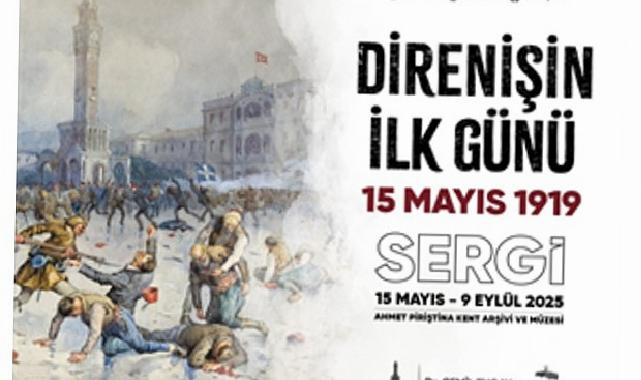 “Direnişin İlk Günü 15 Mayıs 1919” sergisi APİKAM’da