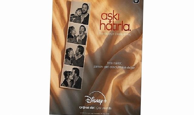 Disney+’ın Hande Erçel ve Barış Arduç’u başrollerinde buluşturan ‘Aşkı Hatırla’ dizisinin teaser afişi yayınlandı!