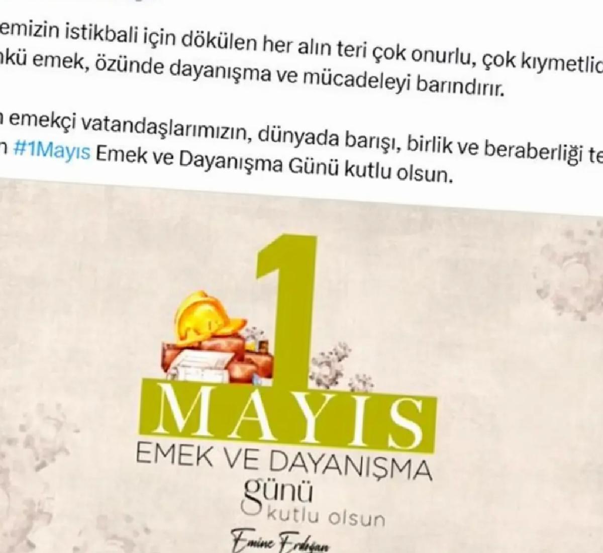 Emine Erdoğan’dan 1 Mayıs Emek ve Dayanışma Günü mesajı Açıklaması