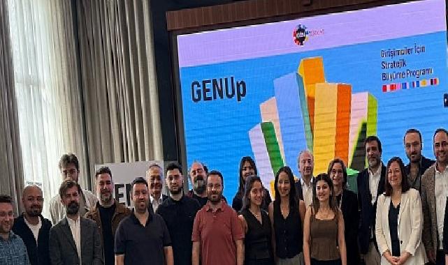 GENUp Hızlandırma Programı, girişimcileri küresel pazarlara taşıyacakm