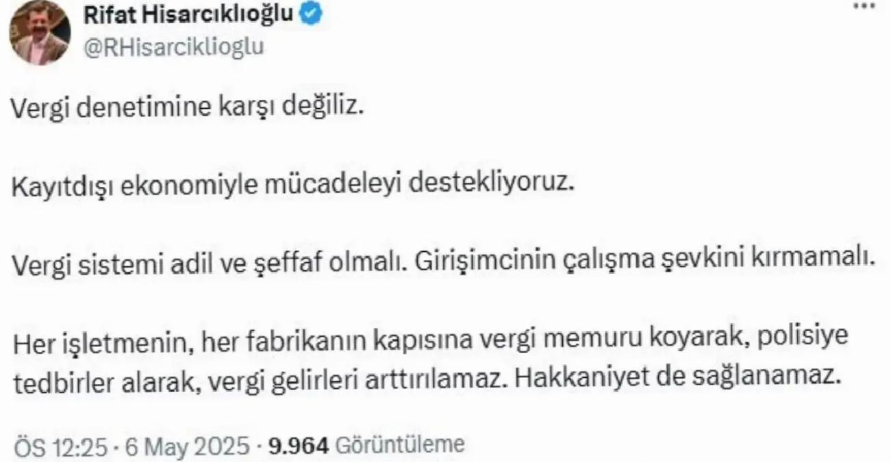 Hisarcıklıoğlu’ndan vergi denetimi açıklaması