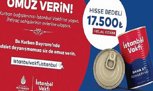 İstanbul Vakfı’nın Kurban Bağışı Kampanyası Başladı