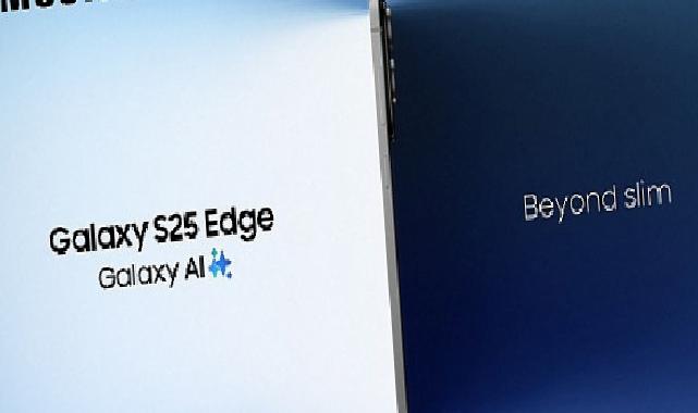 Samsung Galaxy S25 Edge ile tanışın: Yeni donanım inovasyonlarıyla geliştirilen bir mühendislik harikası!