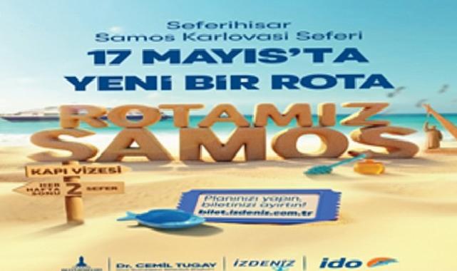 Seferihisar Samos seferleri 17 Mayıs’ta başlıyor