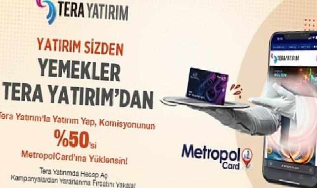 Tera Yatırım’dan Metropol Kart Üyelerine Özel Komisyon Desteği!