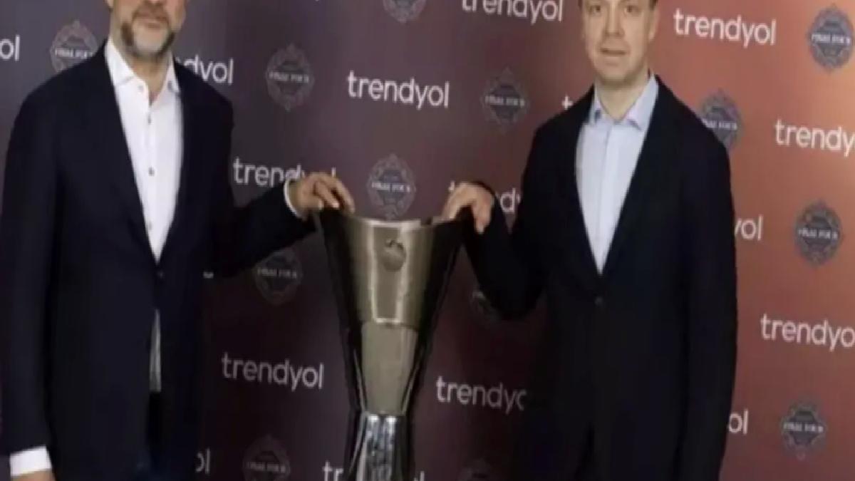 Trendyol, Turkish Airlines EuroLeague Final Four 2025’in resmi sponsoru oldu