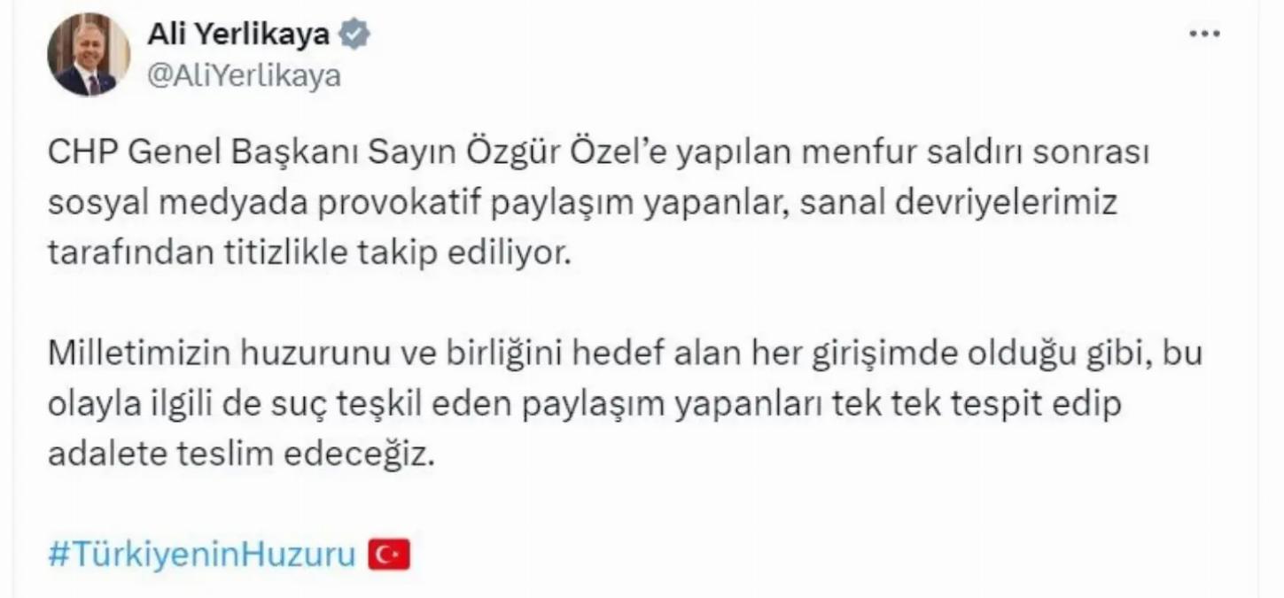 Yerlikaya: Provokatif Paylaşımlar Takip Ediliyor