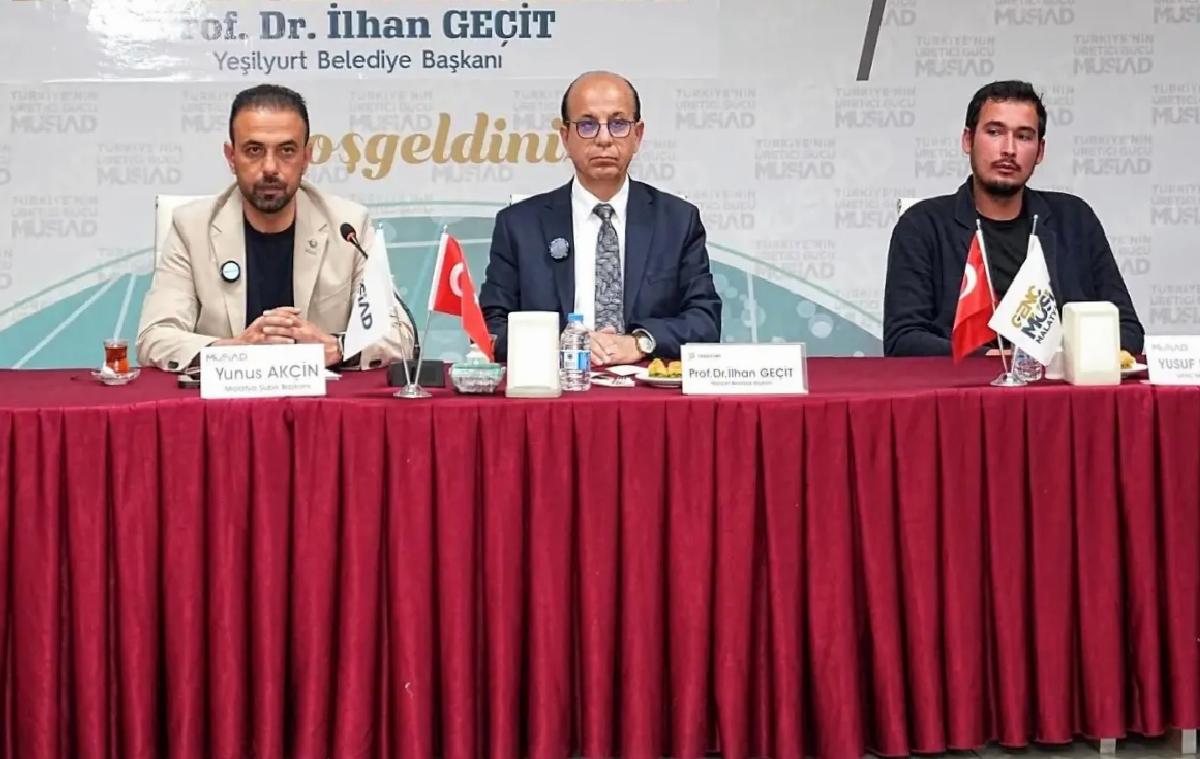 Yeşilyurt Belediye Başkanı Geçit, MÜSİAD ile İş Dünyasını Buluşturdu